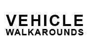 Vehicle Walkarounds